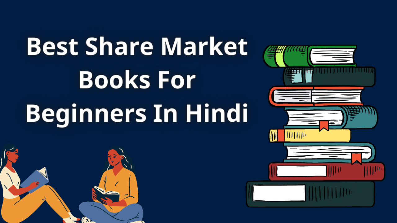 [Best 20+] Share Market Books In Hindi 2022
